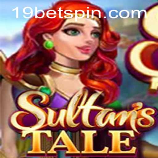 Exploring the Enchanting World of Sultanstale and its Connection to 19bet